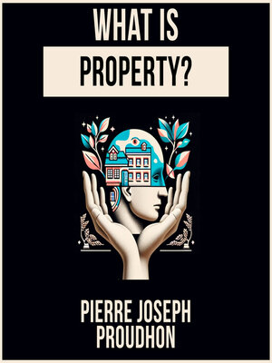 cover image of What Is Property?